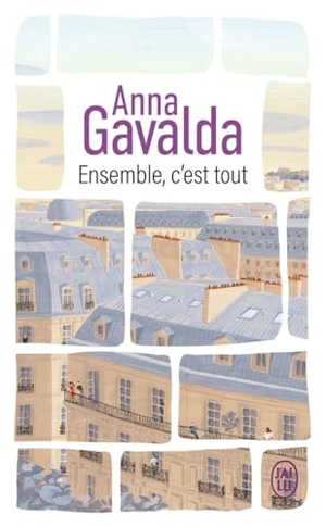 Gavalda, Anna. Ensemble, c'est tout. J'ai Lu, 2026.