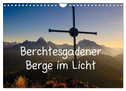 Berchtesgadener Berge im Licht (Wandkalender 2024 DIN A4 quer), CALVENDO Monatskalender