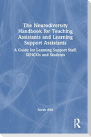 The Neurodiversity Handbook for Teaching Assistants and Learning Support Assistants