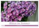 Blüten im Sommer (Wandkalender 2024 DIN A2 quer), CALVENDO Monatskalender