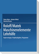 Roloff/Matek Maschinenelemente Lehrhilfe