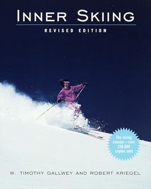 Gallwey, W. Timothy. Inner Skiing - Revised Edition. Random House, 1997.