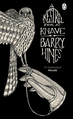 Hines, Barry. A Kestrel for a Knave. Penguin Books Ltd (UK), 2016.