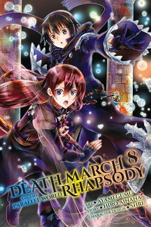 Ainana, Hiro. Death March to the Parallel World Rhapsody, Vol. 8 (Manga). Yen Press, 2019.