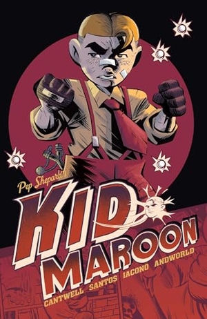 Cantwell, Christopher. Kid Maroon. Vault Comics, 2025.