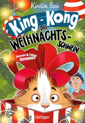 Boie, Kirsten. King-Kong, das Weihnachtsschwein - Neu illustriert von Christian & Fabian Jeremies. Oetinger, 2026.