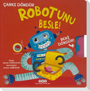 Carki Döndür - Robotunu Besle Ciltli