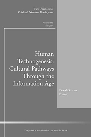 Cad / Sharma. Human Technogenesis Cultrl 105. Wiley, 2004.