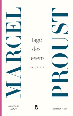 Proust, Marcel. Tage des Lesens - Drei Essays. Suhrkamp Verlag AG, 2023.