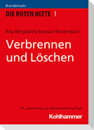 Verbrennen und Löschen