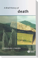 Brief History of Death