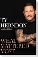 What Mattered Most