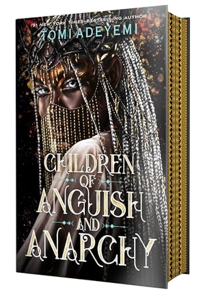 Adeyemi, Tomi. Children of Anguish and Anarchy. Henry Holt & Company, 2024.