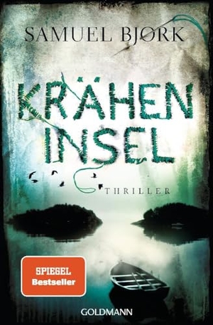 Bjørk, Samuel. Kräheninsel - Thriller. Goldmann TB, 2024.