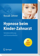 Hypnose beim Kinder-Zahnarzt