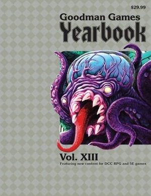 Goodman Staff. Goodman Games Yearbook Vol. 13. Goodman Games LLC, 2026.