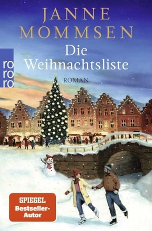 Mommsen, Janne. Die Weihnachtsliste. Rowohlt Taschenbuch, 2024.