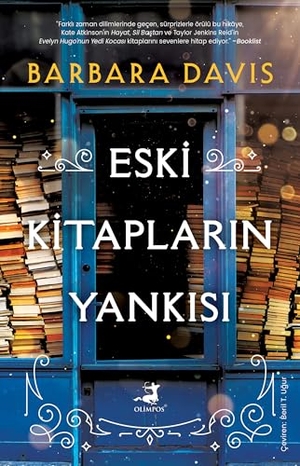 Davis, Barbara. Eski Kitaplarin Yankisi. Olimpos Yayinlari, 2025.