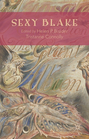 Bruder, H. / T. Connolly (Hrsg.). Sexy Blake. Palgrave MacMillan UK, 2013.
