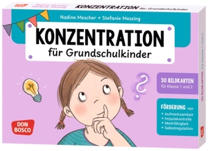 Mescher, Nadine. Konzentration für Grundschulkinder - 30 Bildkarten für Klasse 1 und 2. Förderung von Aufmerksamkeit, Impulskontrolle, Merkfähigkeit und Selbstregulation. Konzentrationsspiele und -übungen. Don Bosco Medien GmbH, 2026.