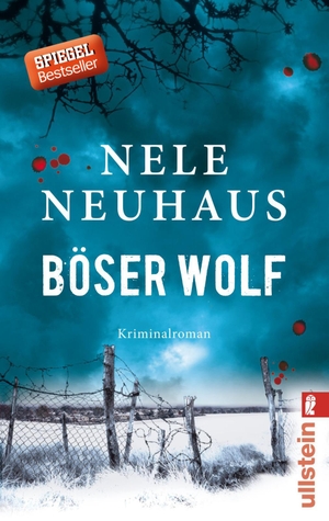 Neuhaus, Nele. Böser Wolf. Ullstein Taschenbuchvlg., 2013.