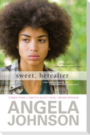 Sweet, Hereafter