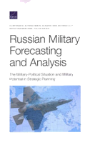 Russian Military Forecasting and Analysis