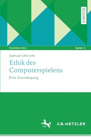 Ulbricht, Samuel. Ethik des Computerspielens - Eine Grundlegung. Springer Berlin Heidelberg, 2020.