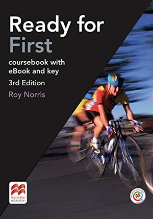 Norris, Roy. Ready for First - 3rd Edition. Student's Book Package - with ebook, MPO and Key. Hueber Verlag GmbH, 2017.