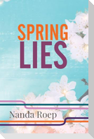 Spring Lies