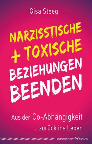 Steeg, Gisa. Narzisstische und toxische Beziehungen beenden - Aus der Co-Abhängigkeit zurück ins Leben. Silberschnur Verlag Die G, 2021.