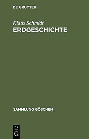 Schmidt, Klaus. Erdgeschichte. De Gruyter, 1972.
