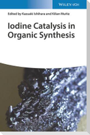 Iodine Catalysis in Organic Synthesis