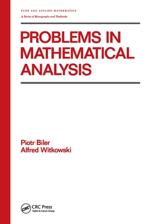 Biler. Problems in Mathematical Analysis. CRC Press, 1990.