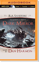 Dark Mirror: A Tale from the Legend of Drizzt
