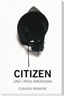 Citizen. Una lirica americana