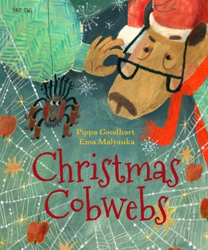Goodhart, Pippa. Christmas Cobwebs. Thames & Hudson IWUK, 2023.