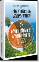Kleine Auszeiten in Mecklenburg-Vorpommern