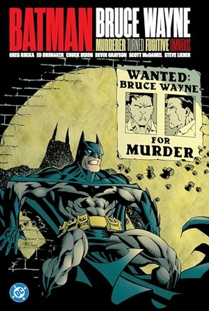 Puckett, Kelley / Patton Oswalt. Batman: Bruce Wayne - Murderer Turned Fugitive Omnibus. DC Comics, 2024.