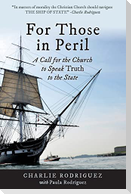 For Those in Peril