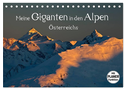 Meine Giganten in den Alpen Österreichs (Tischkalender 2024 DIN A5 quer), CALVENDO Monatskalender