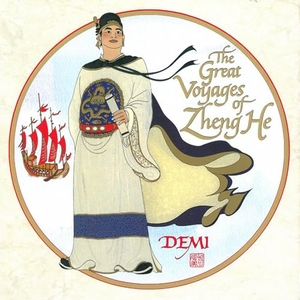 Demi. The Great Voyages of Zheng He. Lee & Low Books, 2025.