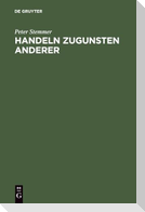Handeln zugunsten anderer