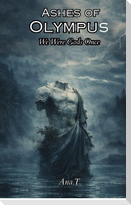 Ashes Of Olympus