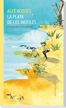 La Playa de Los Inútiles