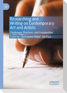 Researching and Writing on Contemporary Art and Artists
