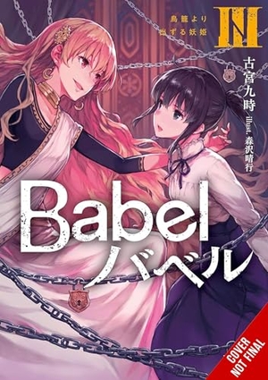 Furumiya, Kuji. Babel, Vol. 3. Yen Press, 2025.