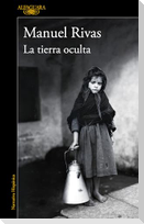 La Tierra Oculta / The Hidden Land