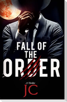 Fall of the Order