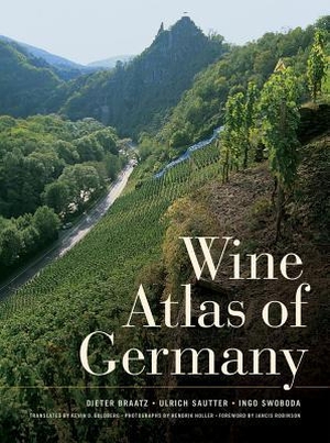 Braatz, Dieter / Swoboda, Ingo et al. Wine Atlas of Germany. University of California Press, 2014.
